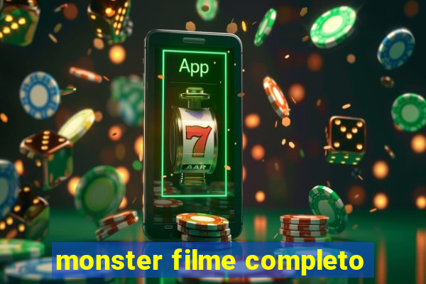 monster filme completo